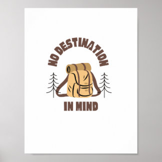 Travel quote No destination in mind Wall art
