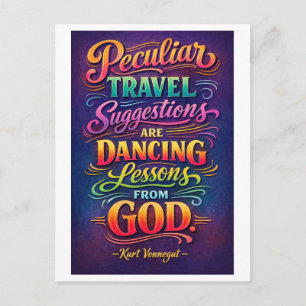 Travel Quote: Peculiar Travel Suggestions Postcard