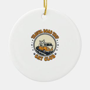 Travel Road Trip Cat Pet Lover Shirt Art - Travel Ceramic Ornament