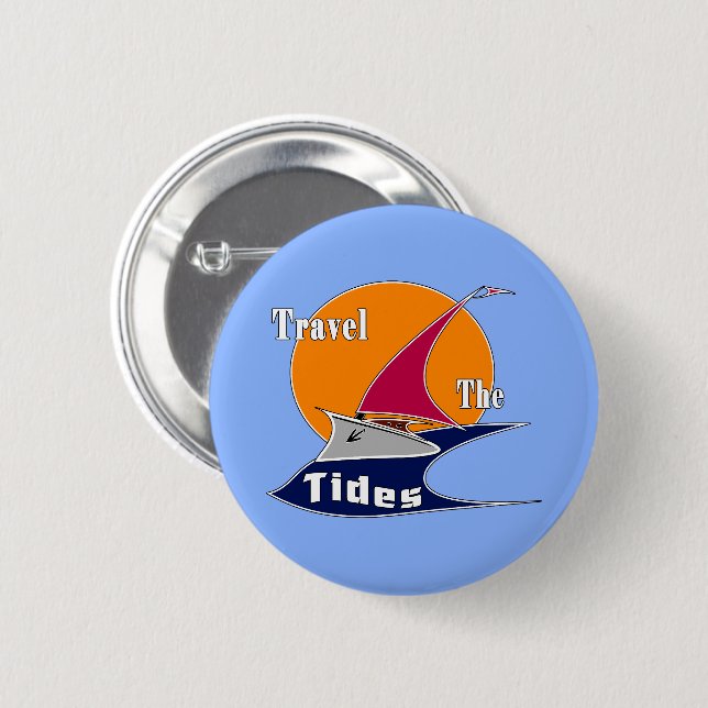 Travel the tides   button (Front & Back)