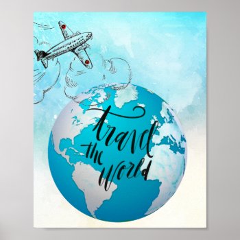 Travel The World Quote Vintage Airplane Globe Poster by angela65 at Zazzle