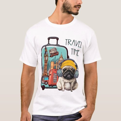 Travel Time With Stylish Pug T_Shirt