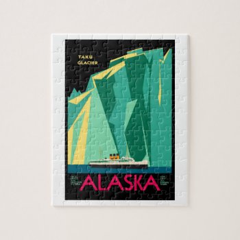 Travel To Alaska Ak Taku Glacier Special Cruises : Jigsaw Puzzle by TravelYesteryear at Zazzle