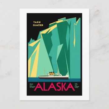 Travel To Alaska Ak Taku Glacier Special Cruises : Postcard by TravelYesteryear at Zazzle