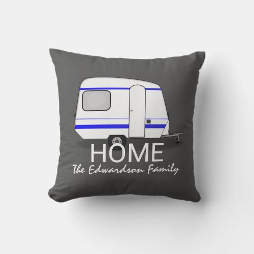 Travel vacation caravan Home Family monogram Throw Pillow