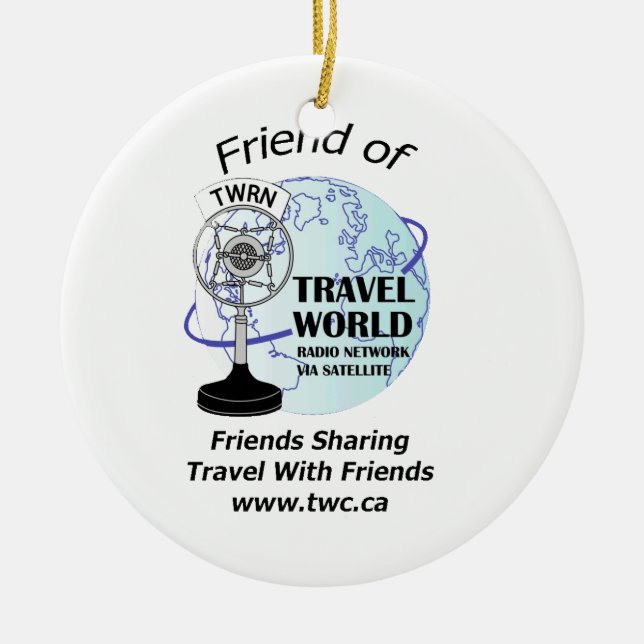 Travel World Radio Show Christmas Ornament! Ceramic Ornament (Front)