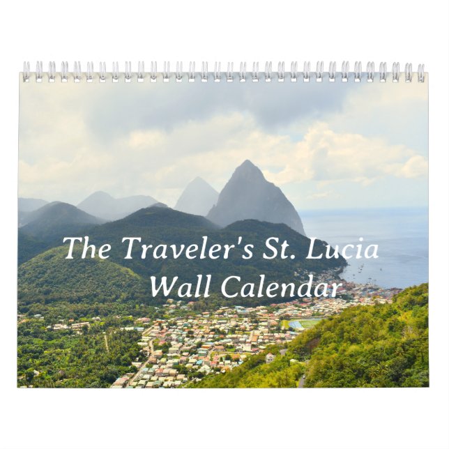 Traveler's St. Lucia Wall Calendar (Cover)