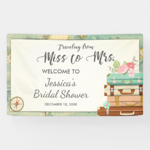 Traveling from Miss to Mrs Bridal shower banner