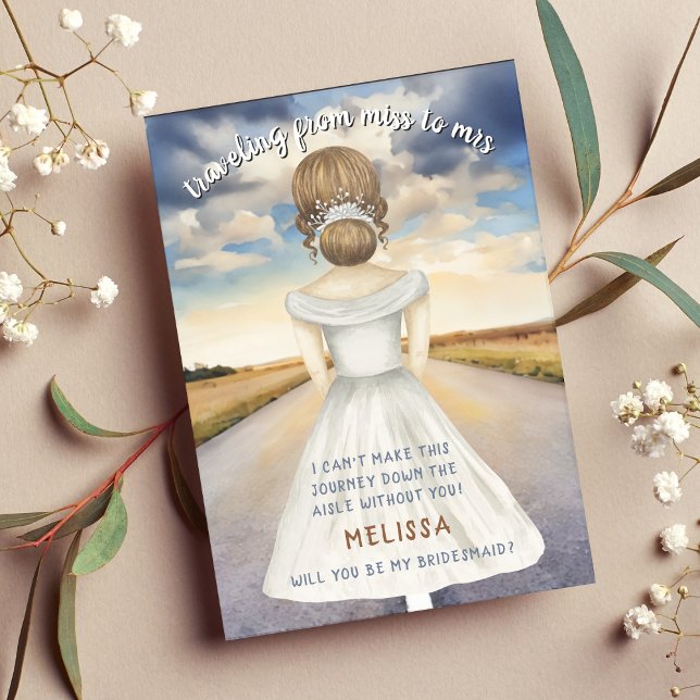 Traveling From Miss to Mrs Bridesmaid Proposal (Traveling From Miss to Mrs Bridesmaid Proposal
)