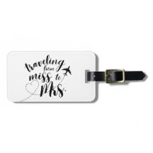 Traveling from Miss. to Mrs. Luggage Tag
