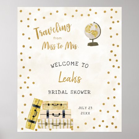 Traveling From Miss To Mrs Welcome Sign
