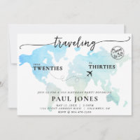 Traveling from Twenties to Thirties 30th Birthday