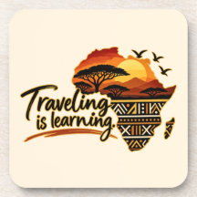 Traveling is Learning. Coasters