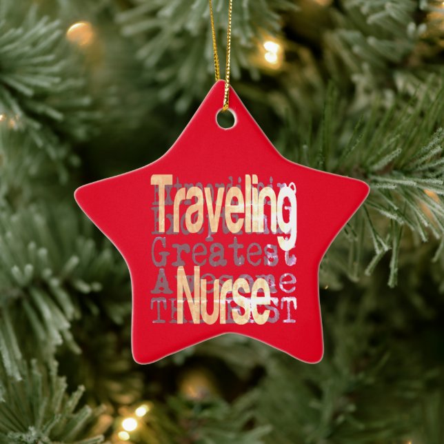 Traveling Nurse Extraordinaire  Ceramic Ornament (Tree)