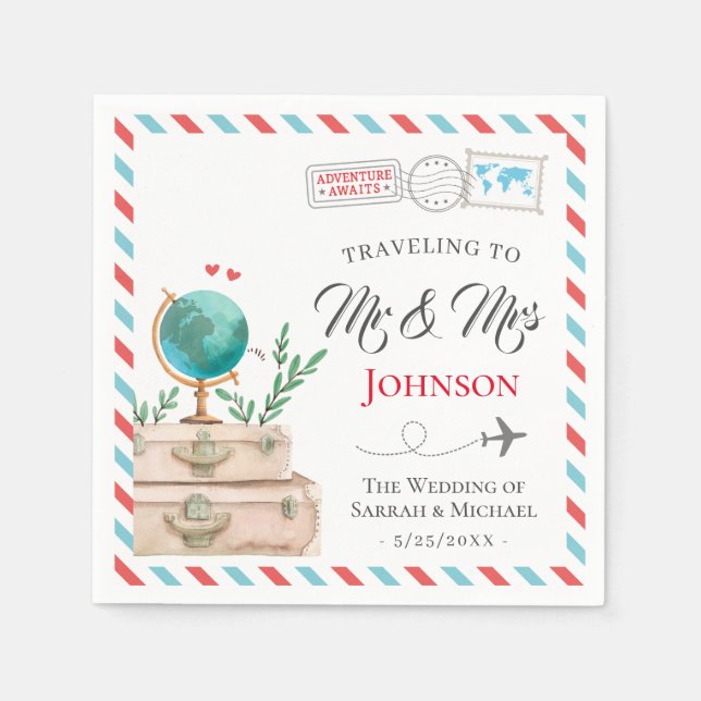 Traveling to Mr and Mrs Travel Destination Wedding Napkins (Front)
