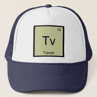 Travon Name Chemistry Element Periodic Table Trucker Hat