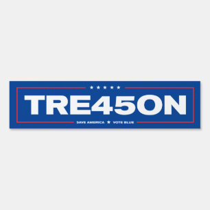 TRE45ON Yard Sign