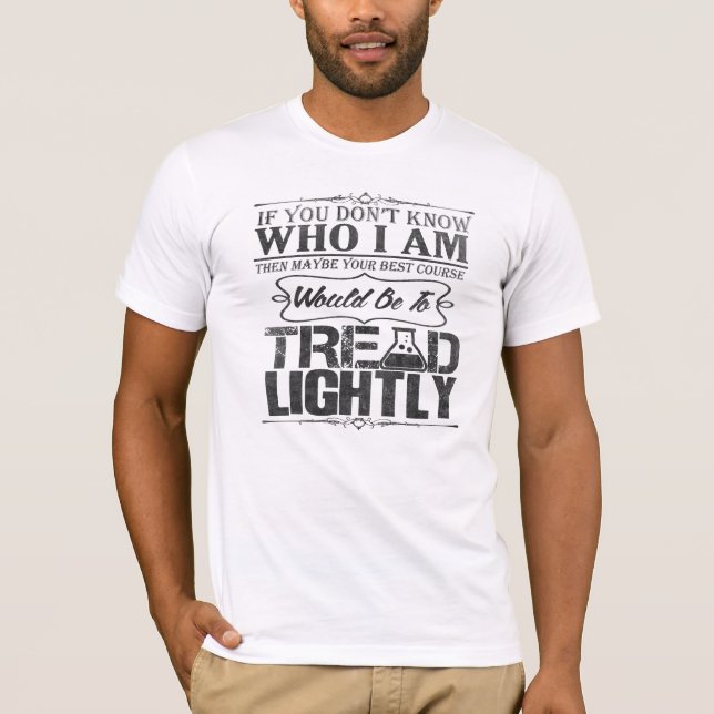 Tread Lightly T-Shirt (Front)