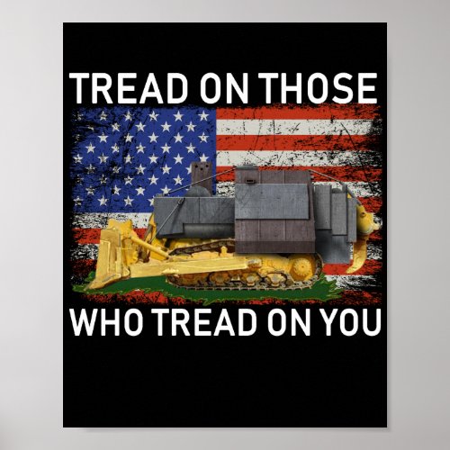 tread on those who tread on you T_Shirt Classic Ro Poster