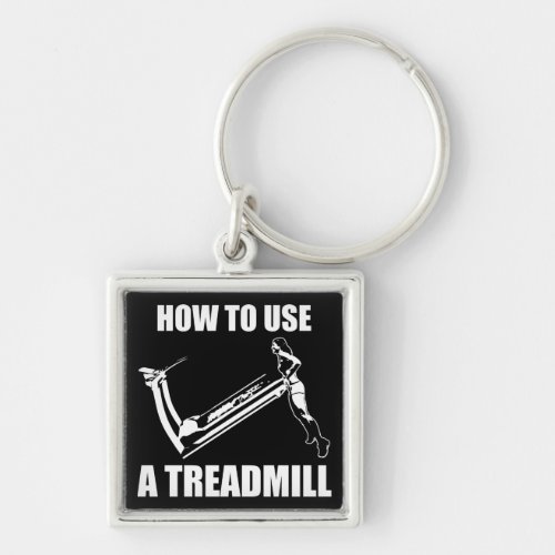 Treadmill _ Womens Funny Novelty Workout Keychain