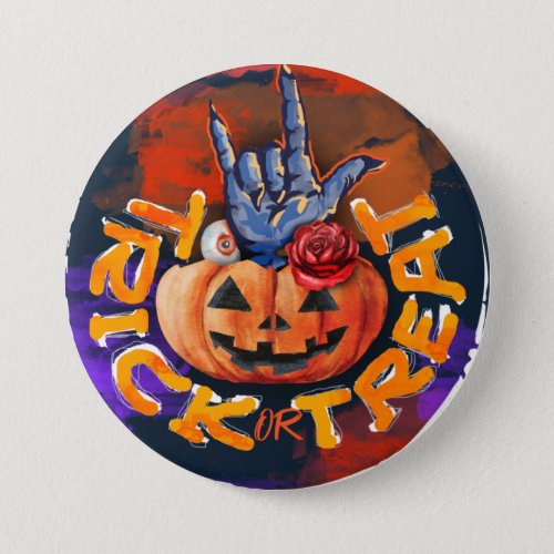 Treak or Treat Scary Halloween Pumpkin  Button