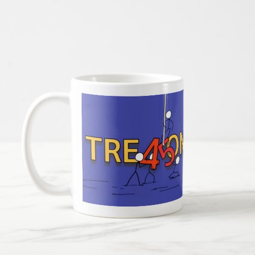 Treason Allegedly 11 oz Coffee Mug