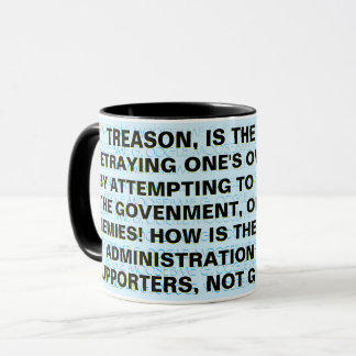 TREASON AND BIDEN'S GUILT  MUG