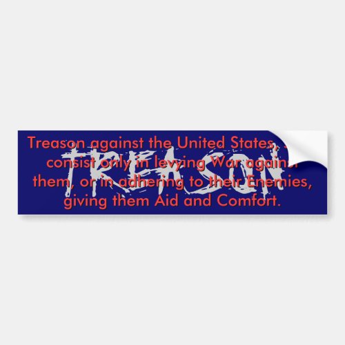Treason Bumper Sticker