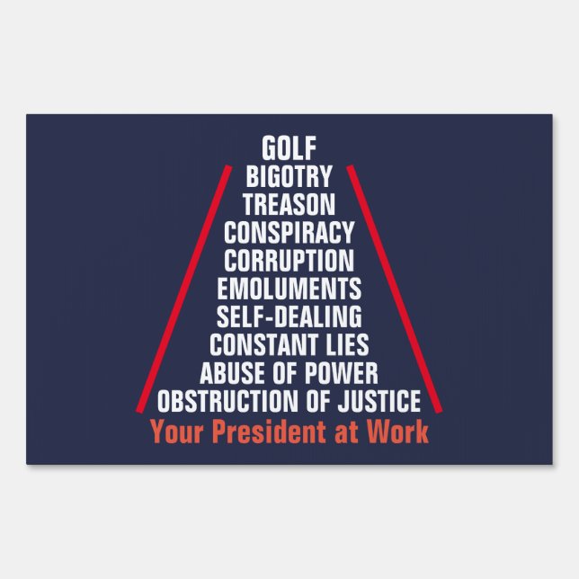Treason Collusion Corruption Obstruction Trump Sign (Front)