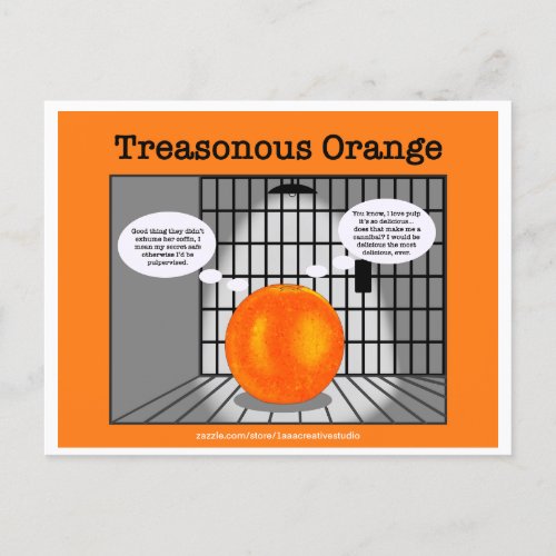 Treasonous Orangeâ hindsight in the making Postcard