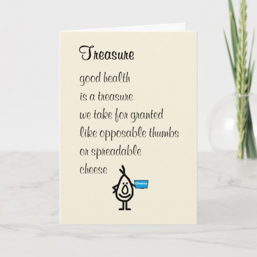 Treasure _ A Funny Get Well Soon Poem Card