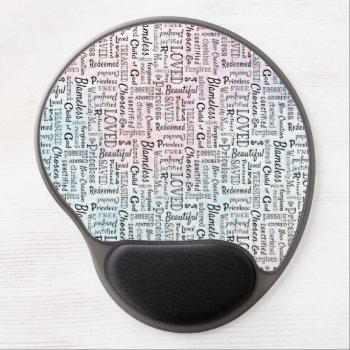 Treasured Christian Words Of Affirmation Gel Mouse Pad by CandiCreations at Zazzle
