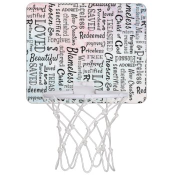 Treasured Christian Words Of Affirmation Mini Basketball Hoop by CandiCreations at Zazzle