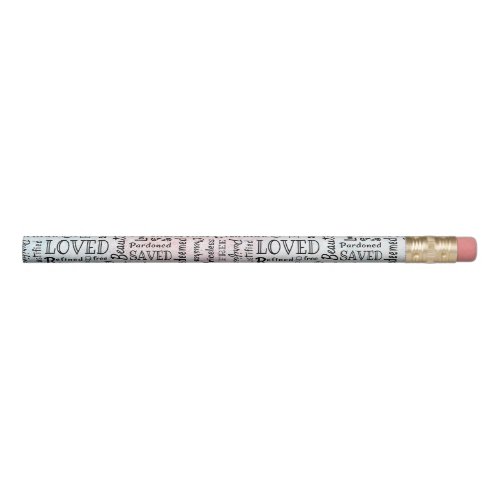 Treasured Christian Words of Affirmation Pencil