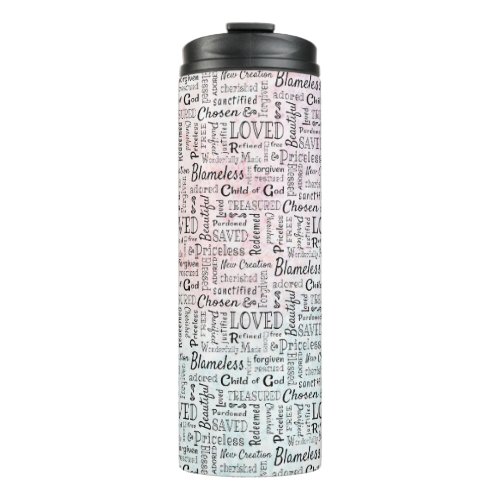 Treasured Christian Words of Affirmation Thermal Tumbler