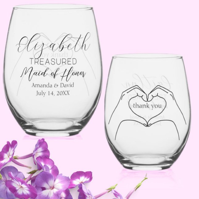 "Treasured Maid of Honor" Gift/Custom Heart Hands Stemless Wine Glass (This elegant, modern "Treasured Maid of Honor" stemless wine glass makes a great thank you gift.)