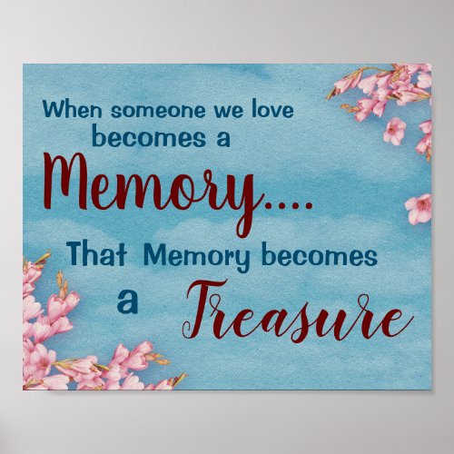 Treasured Memory Lost Loved One Floral Print