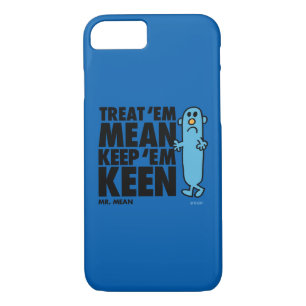 Treat 'Em Mean iPhone 8/7 Case