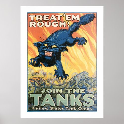 Treat em Rough _ Join the tanks Poster