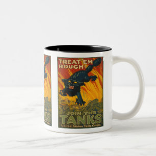 Treat 'em Rough - Join the Tanks Two-Tone Coffee Mug