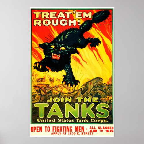 Treat Em Rough Join The Tanks US World War 1 Poster