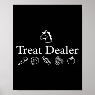 Treat Er Horse Treat Lady Equestrian Trainer Horse Poster