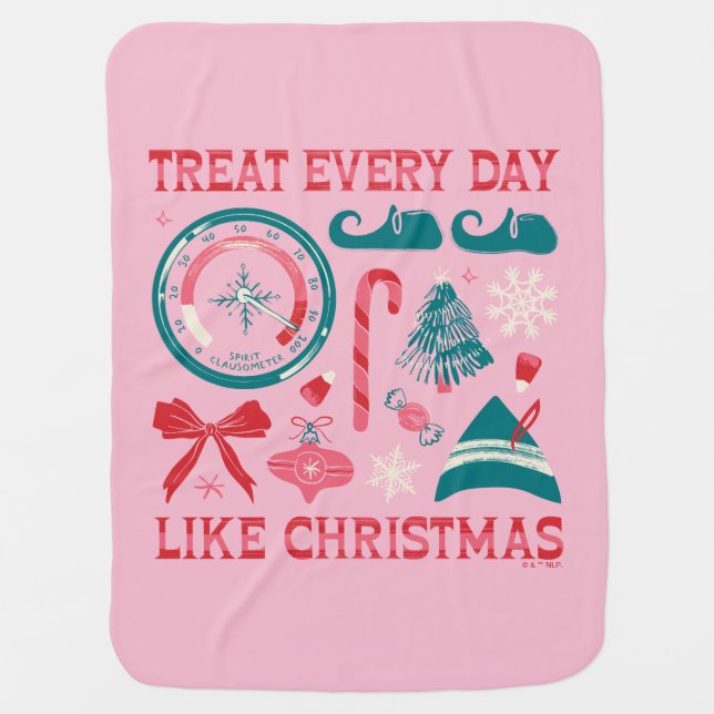 Treat Every Day Like Christmas Baby Blanket (Front)