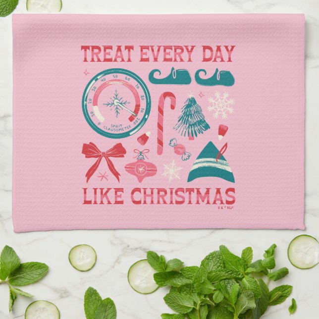 Treat Every Day Like Christmas Kitchen Towel (Folded)