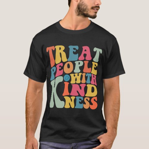 Treat People With Kindness Flower Floral Esthetic T_Shirt