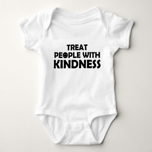 Treat People With Kindness Smile Baby Bodysuit