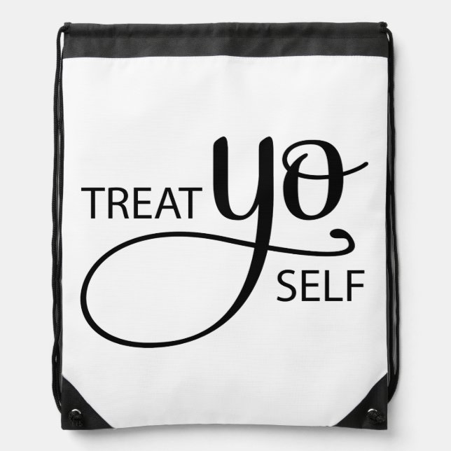 Treat Yo Self Drawstring Bag (Front)