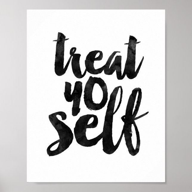 Treat Yo Self Poster (Front)