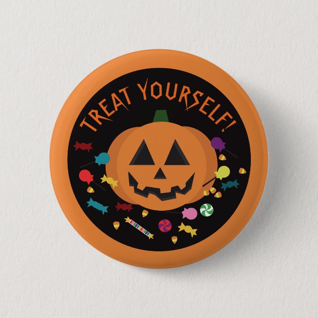Treat Yourself! Pinback Button (Front)