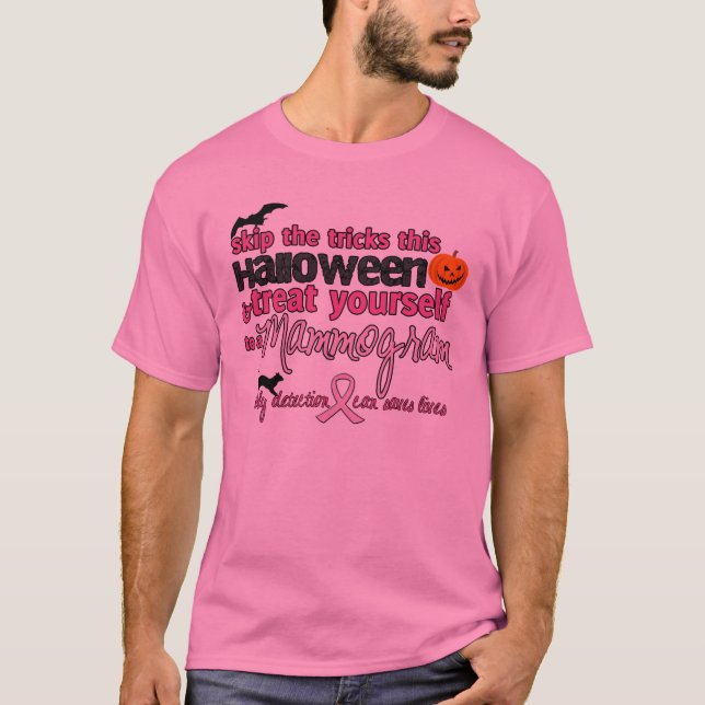 Treat Yourself to a Mammogram T-Shirt (Front)